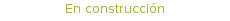En construcción
